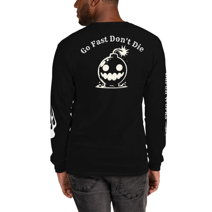 Baron Works "Go Fast Don't Die" Men’s Long Sleeve Shirt